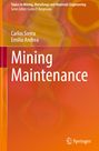 Emilio Andrea: Mining Maintenance, Buch