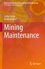 Carlos Sierra: Mining Maintenance, Buch