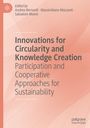 : Innovations for Circularity and Knowledge Creation, Buch