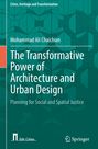 Mohammad Ali Chaichian: The Transformative Power of Architecture and Urban Design, Buch