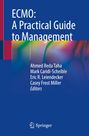 : ECMO: A Practical Guide to Management, Buch