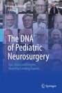 : The DNA of Pediatric Neurosurgery, Buch