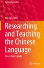 : Researching and Teaching the Chinese Language, Buch