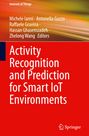 : Activity Recognition and Prediction for Smart IoT Environments, Buch