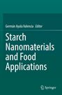 : Starch Nanomaterials and Food Applications, Buch