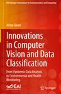 Arfan Ghani: Innovations in Computer Vision and Data Classification, Buch