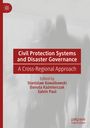 : Civil Protection Systems and Disaster Governance, Buch