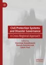 : Civil Protection Systems and Disaster Governance, Buch