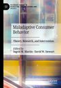: Maladaptive Consumer Behavior, Buch