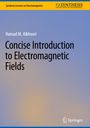 Hamad M. Alkhoori: Concise Introduction to Electromagnetic Fields, Buch