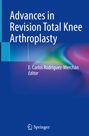 : Advances in Revision Total Knee Arthroplasty, Buch