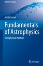 Attilio Ferrari: Fundamentals of Astrophysics, Buch