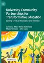 : University-Community Partnerships for Transformative Education, Buch