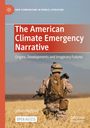 Johan Höglund: The American Climate Emergency Narrative, Buch