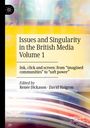 : Issues and Singularity in the British Media Volume 1, Buch