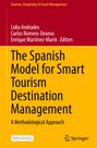 : The Spanish Model for Smart Tourism Destination Management, Buch