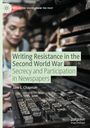Jane L. Chapman: Writing Resistance in the Second World War, Buch