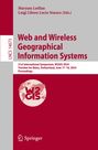 : Web and Wireless Geographical Information Systems, Buch