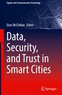 : Data, Security, and Trust in Smart Cities, Buch
