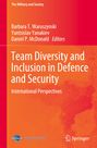 : Team Diversity and Inclusion in Defence and Security, Buch