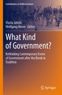 Text: "What Kind of Government? Rethinking Contemporary Forms of Government after the Break in Tradition." Hintergrund: Stadtansicht.