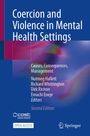 : Coercion and Violence in Mental Health Settings, Buch