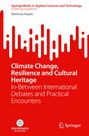 Mehrnaz Rajabi: Climate Change, Resilience and Cultural Heritage, Buch