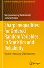 Tomasz Rychlik: Sharp Inequalities for Ordered Random Variables in Statistics and Reliability, Buch