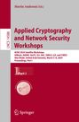 : Applied Cryptography and Network Security Workshops, Buch