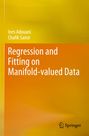 Ines Adouani: Regression and Fitting on Manifold-valued Data, Buch