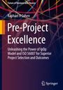 Raphael H Cohen: Pre-Project Excellence, Buch