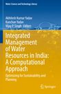 : Integrated Management of Water Resources in India: A Computational Approach, Buch