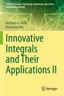 Anthony A. Ruffa: Innovative Integrals and Their Applications II, Buch