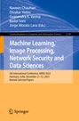: Machine Learning, Image Processing, Network Security and Data Sciences, Buch