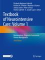"Textbook of Neurointensive Care: Volume 1. Neuroanatomy, Diagnostic Assessment, Disease Management. Third Edition.” Springer Logo.