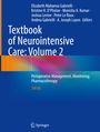 : Textbook of Neurointensive Care: Volume 2, Buch