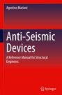 Agostino Marioni: Anti-Seismic Devices, Buch