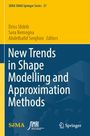: New Trends in Shape Modelling and Approximation Methods, Buch