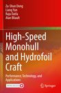 Titel: "High-Speed Monohull and Hydrofoil Craft", Autoren: Zu-Shun Dong, Liang Yun, Raju Datla, Alan Bliault.
