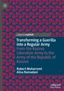 Alisa Ramadani: Transforming a Guerilla into a Regular Army, Buch
