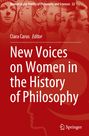 : New Voices on Women in the History of Philosophy, Buch