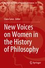 New Voices on Women in the History of Philosophy, Buch