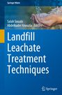 : Landfill Leachate Treatment Techniques, Buch