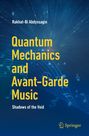 Rakhat-Bi Abdyssagin: Quantum Mechanics and Avant-Garde Music, Buch