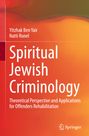 Natti Ronel: Spiritual Jewish Criminology, Buch