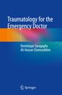 Ali Hassan Chamseddine: Traumatology for the Emergency Doctor, Buch