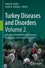 : Turkey Diseases and Disorders Volume 2, Buch