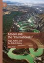 Aidan Hehir: Kosovo and the "Internationals", Buch
