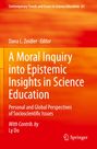 „A Moral Inquiry into Epistemic Insights in Science Education“ steht auf einem orangefarbenen Hintergrund.