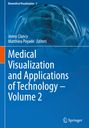 : Medical Visualization and Applications of Technology ¿ Volume 2, Buch